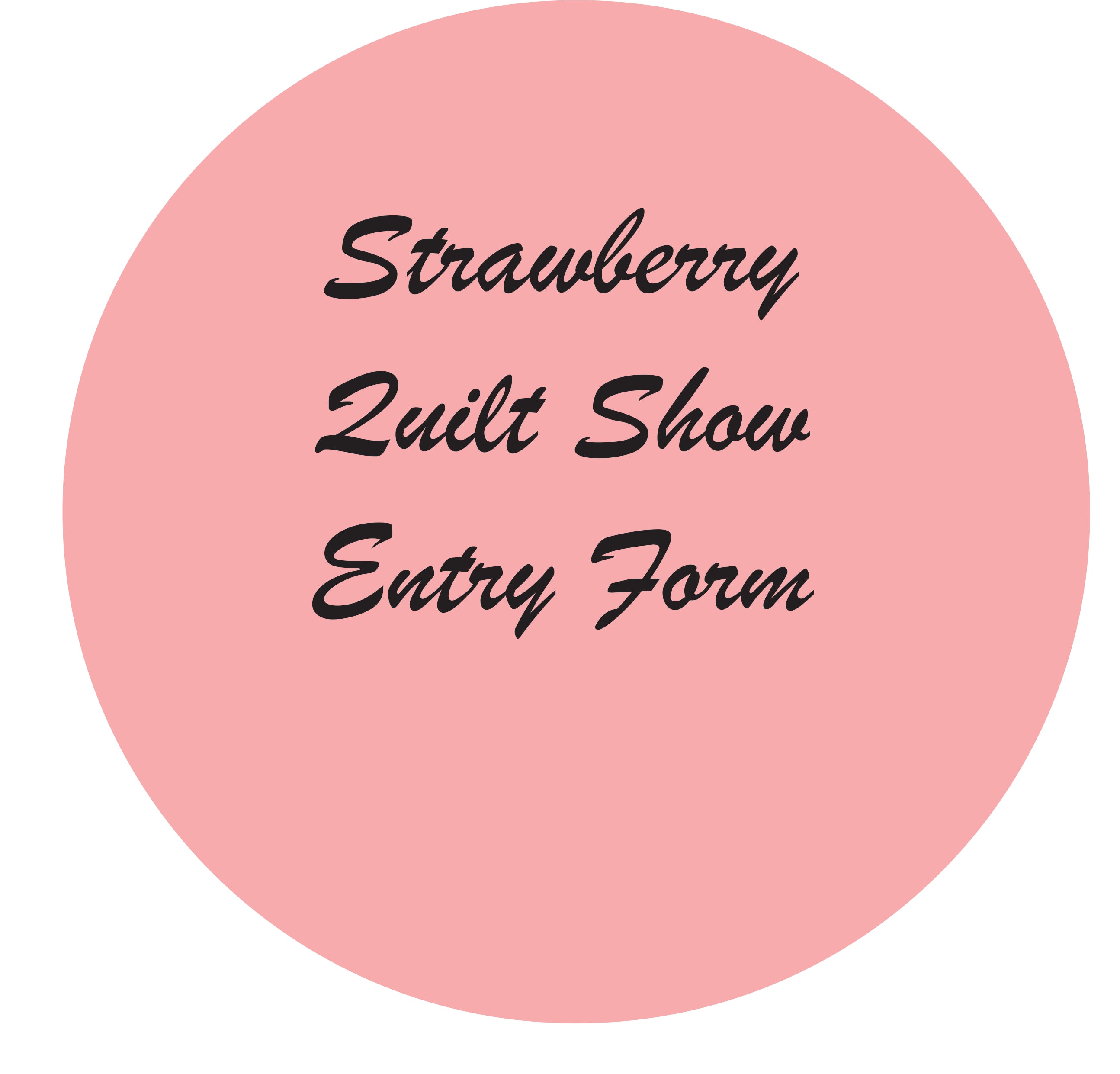 Quilt Show Quilt Entry Form